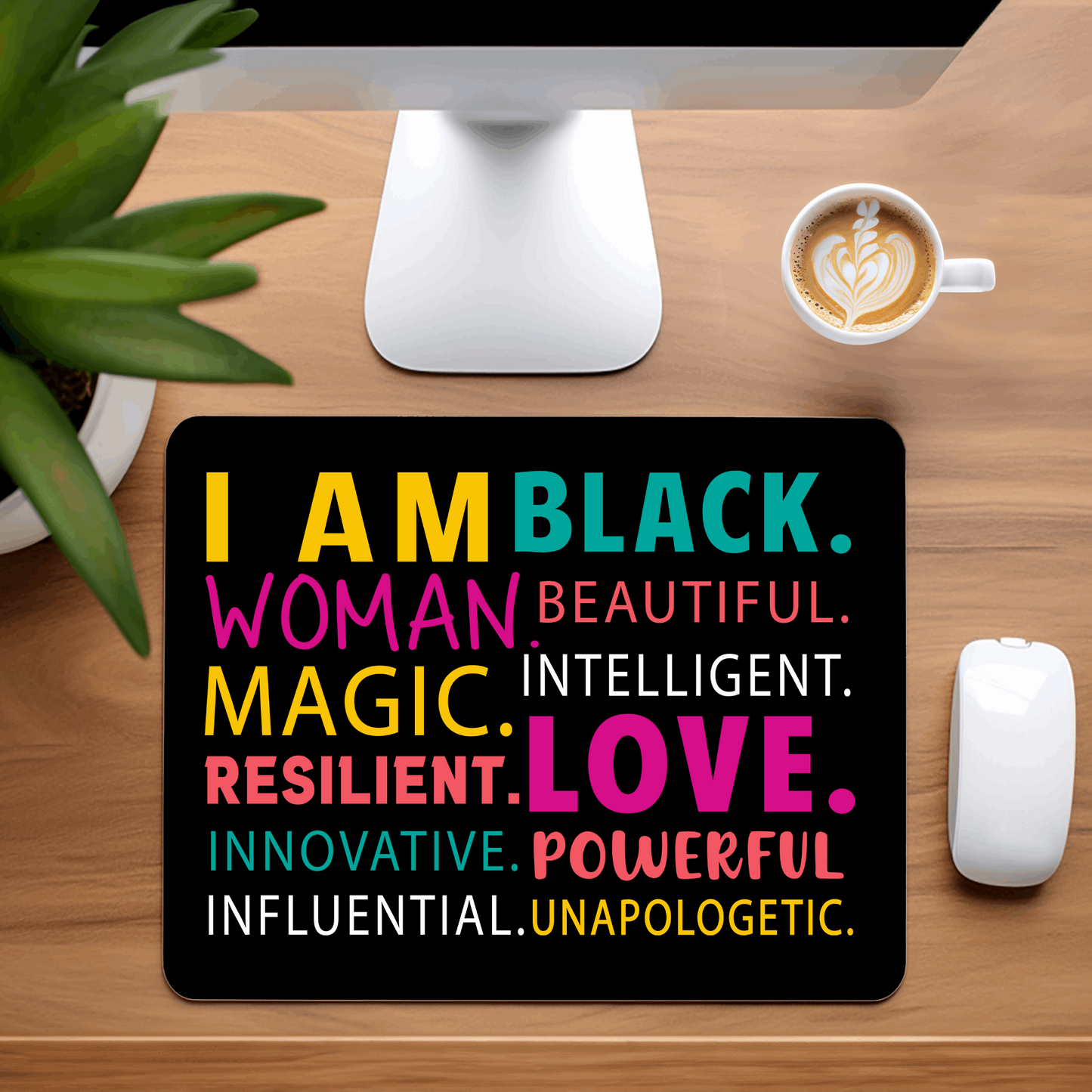 I am, Mousepad Collection